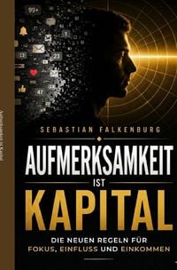 Produktbild: Aufmerksamkeit ist Kapital