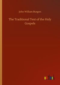 Produktbild: The Traditional Text of the Holy Gospels
