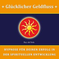 Produktbild: Gl&uuml;cklicher Geldfluss