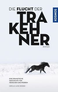 Produktbild: Die Flucht der Trakehner