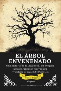Produktbild: EL &Aacute;RBOL ENVENENADO | Spanish Translation of The Poison Tree