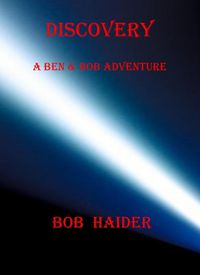 Produktbild: Discovery (A Ben & Bob Adventure)