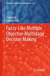 Produktbild: Fuzzy-Like Multiple Objective Multistage Decision Making
