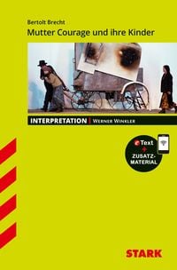 Produktbild: STARK Bertolt Brecht: Mutter Courage und Ihre Kinder - Deutsch - Interpretationen