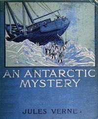 Produktbild: An Antarctic Mystery (Illustrated)