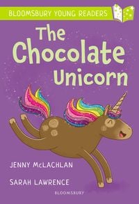 Produktbild: The Chocolate Unicorn: A Bloomsbury Young Reader