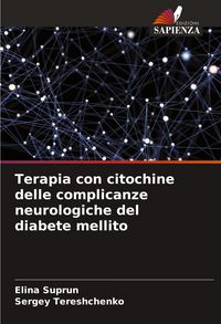 Produktbild: Terapia con citochine delle complicanze neurologiche del diabete mellito