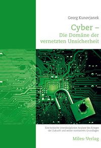 Produktbild: Cyber - Die Dom&auml;ne der vernetzten Unsicherheit