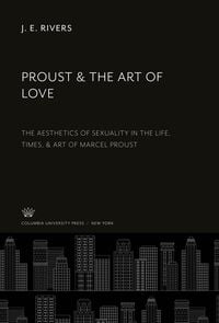 Produktbild: Proust & the Art of Love