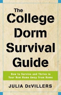 Produktbild: The College Dorm Survival Guide