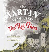 Produktbild: The Tartan Trampoline and the Red Shoes