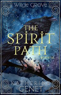 Produktbild: The Spirit Path (Wilde Grove, #6)