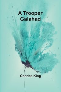 Produktbild: A Trooper Galahad