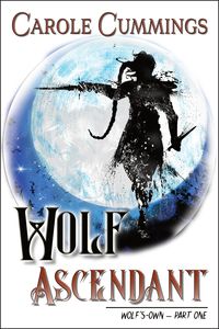 Produktbild: Wolf Ascendant (Wolf's-Own, #1)