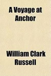 Produktbild: A Voyage at Anchor