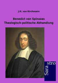Produktbild: Benedict von Spinozas Theologisch-politische Abhandlung