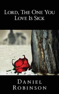 Produktbild: Lord, the One You Love Is Sick