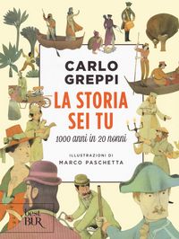Produktbild: La storia sei tu. 1000 anni in 20 nonni