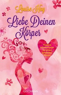Produktbild: Liebe Deinen K&ouml;rper