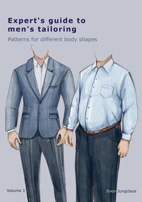 Bild vom Artikel Expert's Guide To Men's Tailoring vom Autor Sven Jungclaus