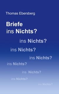 Produktbild: Briefe ins Nichts?