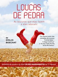 Produktbild: Loucas de Pedra - as loucuras que elas fazem e eles adoram
