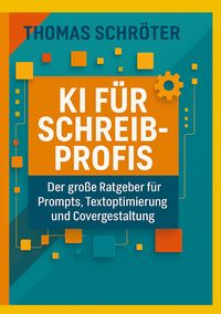 Produktbild: KI f&uuml;r Schreibprofis