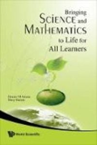 Produktbild: Bringing Science and Mathematics to Life for All Learners