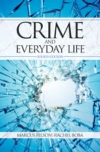 Produktbild: Felson, M: Crime and Everyday Life