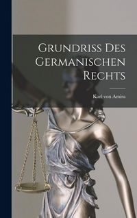 Produktbild: Grundriss Des Germanischen Rechts