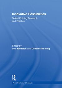 Produktbild: Innovative Possibilities: Global Policing Research and Practice