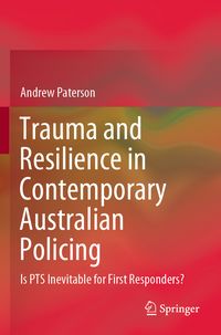 Produktbild: Trauma and Resilience in Contemporary Australian Policing
