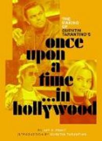 Produktbild: The Making of Quentin Tarantino's Once Upon a Time in Hollywood