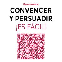 Produktbild: Convencer y persuadir &iexcl;Es f&aacute;cil!