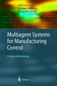 Produktbild: Multiagent Systems for Manufacturing Control