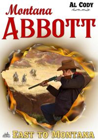 Produktbild: Montana Abbott 6: East to Montana