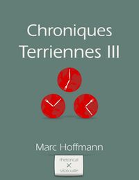 Produktbild: Chroniques Terriennes (Volume III)