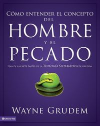 Produktbild: El C&iquest;&iquest;mo entender el concepto del hombre y el pecado Softcover Making Sense of Man and Sin
