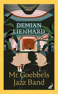 Produktbild: Mr. Goebbels Jazz Band