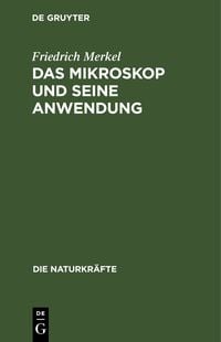 Produktbild: Das Mikroskop und seine Anwendung
