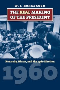 Produktbild: The Real Making of the President