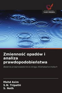 Produktbild: Zmienno&iquest;&iquest; opad&oacute;w i analiza prawdopodobie&iquest;stwa