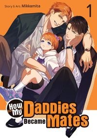 Produktbild: How My Daddies Became Mates Vol. 1
