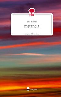 Produktbild: Metanoia. Life is a Story - story.one