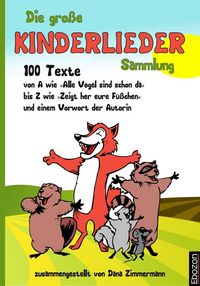 Produktbild: Die gro&szlig;e Kinderlieder Sammlung