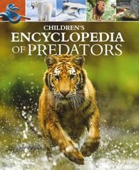 Bild vom Artikel Children's Encyclopedia of Predators vom Autor Alex Woolf