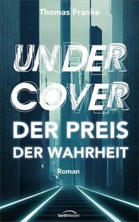 Produktbild: Undercover - der Preis der Wahrheit