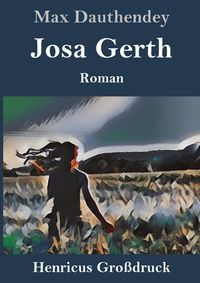 Produktbild: Josa Gerth (Gro&szlig;druck)