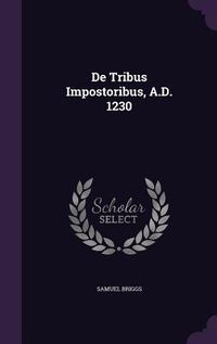 Produktbild: De Tribus Impostoribus, A.D. 1230