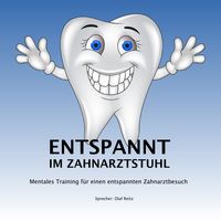 Produktbild: Entspannt im Zahnarztstuhl